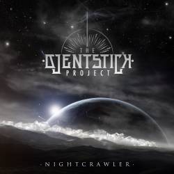 The Djentstick Project : Nightcrawler